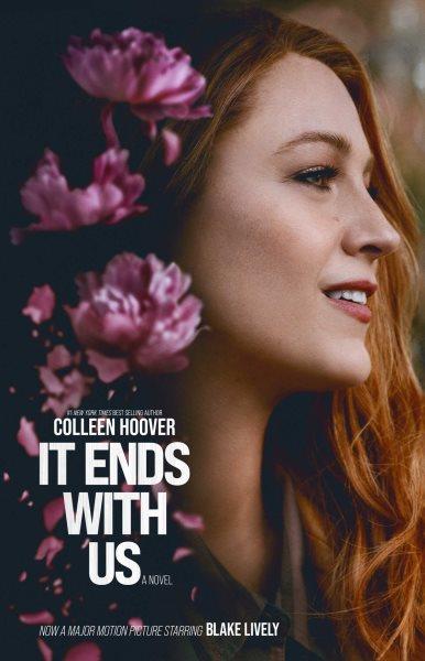 It ends with us [electronic resource] : A novel. Colleen Hoover.