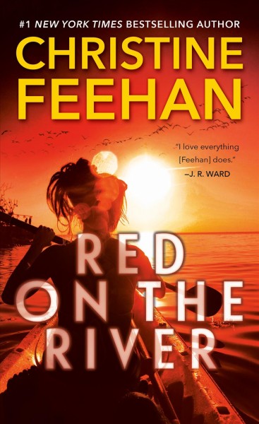 Red on the river / Christine Feehan. 