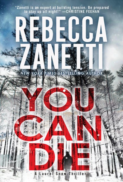 You can die / Rebecca Zanetti.