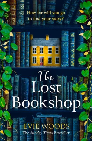 The Lost Bookshop [electronic resource]. Evie Woods.