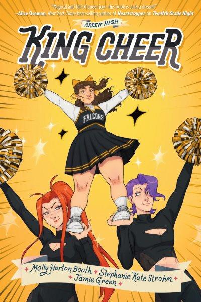 King cheer / written by Molly Horton Booth and Stephanie Kate Strohm ; illustrated by Jamie Green ; lettering by Chris Dickey.