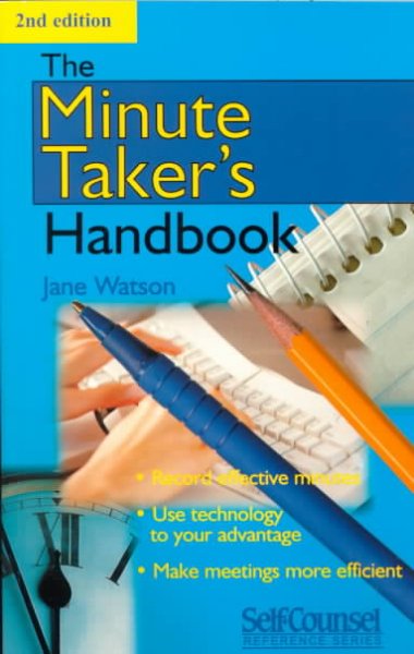 The minute taker's handbook / Jane Watson.