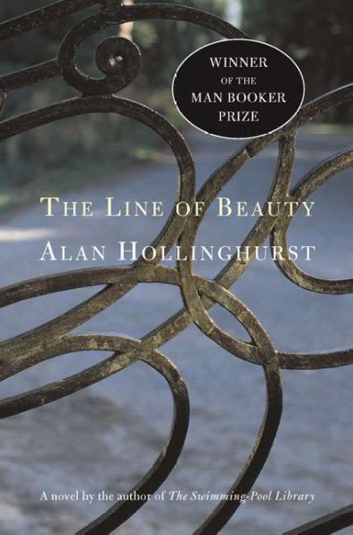The line of beauty : a novel / Alan Hollinghurst.