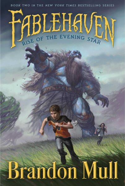 Fablehaven : Rise of the Evening Star / Brandon Mull ; illustrated by Brandon Dorman.