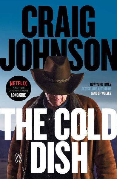 The Cold Dish / Craig Johnson.