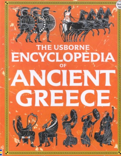The Usborne encyclopedia of Ancient Greece.