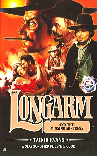 Longarm and the missing mistress / Tabor Evans.