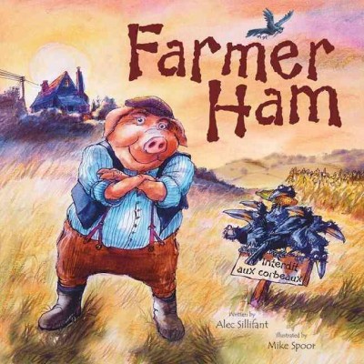 Farmer Ham too / Alec Sillifant ; illustrated by Mike Spoor.