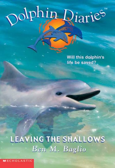 Leaving the shallows / Ben M. Baglio ; illustrations by Judith Lawton.