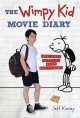The wimpy kid movie diary : how Greg Heffley went Hollywood  Cover Image