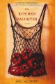 Go to record The kitchen daughter : a novel