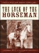 Go to record The luck of the horseman