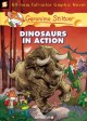 Geronimo Stilton. #7, Dinosaurs in Action!  Cover Image