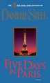 Five days in Paris a novel  Cover Image