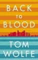 Go to record Back to blood : a novel