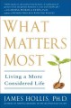 What matters most : living a more considered life  Cover Image