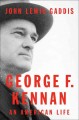 George F. Kennan an American life  Cover Image