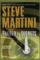 Trader of secrets a Paul Madriani novel  Cover Image