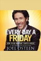 Every day a Friday how to be happier 7 days a week  Cover Image