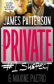 Private: #1 suspect : a novel  Cover Image