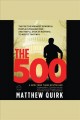 The 500 a novel  Cover Image