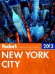 Fodor's 2013 New York City Cover Image