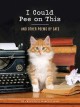 I could pee on this and other poems by cats  Cover Image