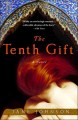 The tenth gift a novel  Cover Image