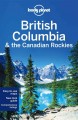 British Columbia & the Canadian Rockies  Cover Image
