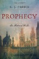 Prophecy : an historical thriller  Cover Image