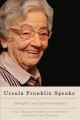 Ursula Franklin speaks : thoughts and afterthoughts, 1986-2012  Cover Image