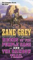 Riders of the purple sage and The Rainbow Trail  Cover Image
