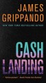 Cash landing : a novel  Cover Image