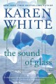 The sound of glass  Cover Image