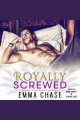 Royally screwed  Cover Image