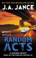 Random acts : a Joanna Brady and Ali Reynolds novella  Cover Image