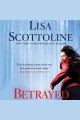 Betrayed a Rosato & Associates novel  Cover Image