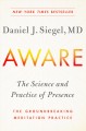 Go to record Aware : the science and practice of presence : the groundb...