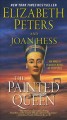 The painted Queen : An Amelia Peabody novel of suspense  Cover Image