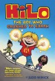 Hilo book 1 : the boy who crashed to earth  Cover Image