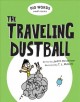 The traveling dustball  Cover Image