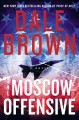 The Moscow offensive : a novel  Cover Image