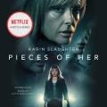 Pieces of her : a novel  Cover Image