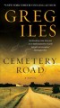 Cemetery road : a novel  Cover Image