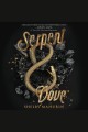 Serpent & dove  Cover Image