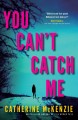 You Can't Catch Me Cover Image
