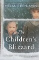 The children's blizzard : a novel  Cover Image