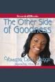 The other side of goodness Blessed trinity series, book 7. Cover Image