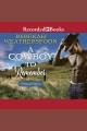 A cowboy to remember Cowboys of california series, book 1. Cover Image