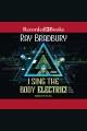 I sing the body electric! Cover Image